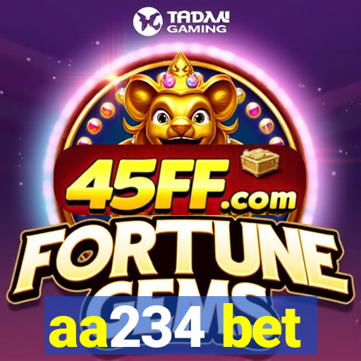 aa234 bet